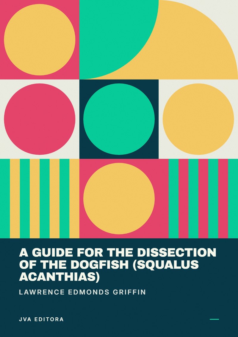 Capa de A Guide for the Dissection of the Dogfish (Squalus Acanthias)