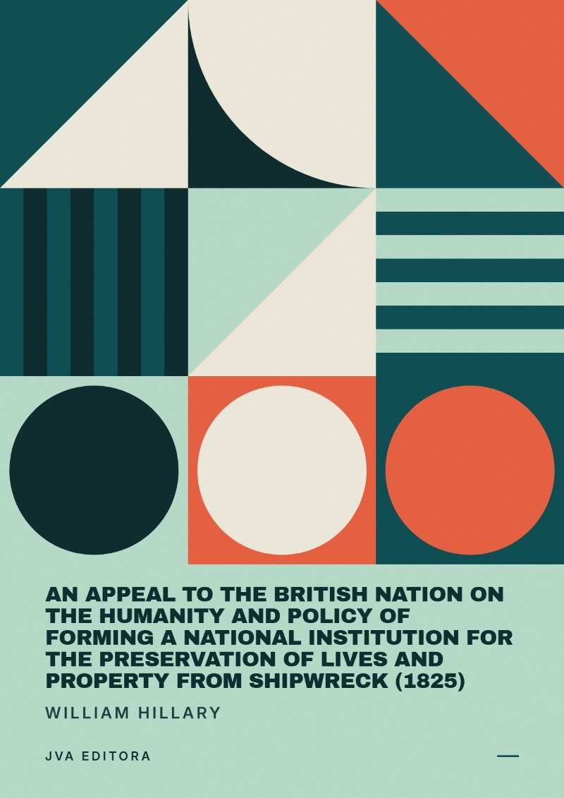Εξώφυλλο του An Appeal to the British Nation on the Humanity and Policy of Forming a National Institution for the Preservation of Lives and Property from Shipwreck (1825)