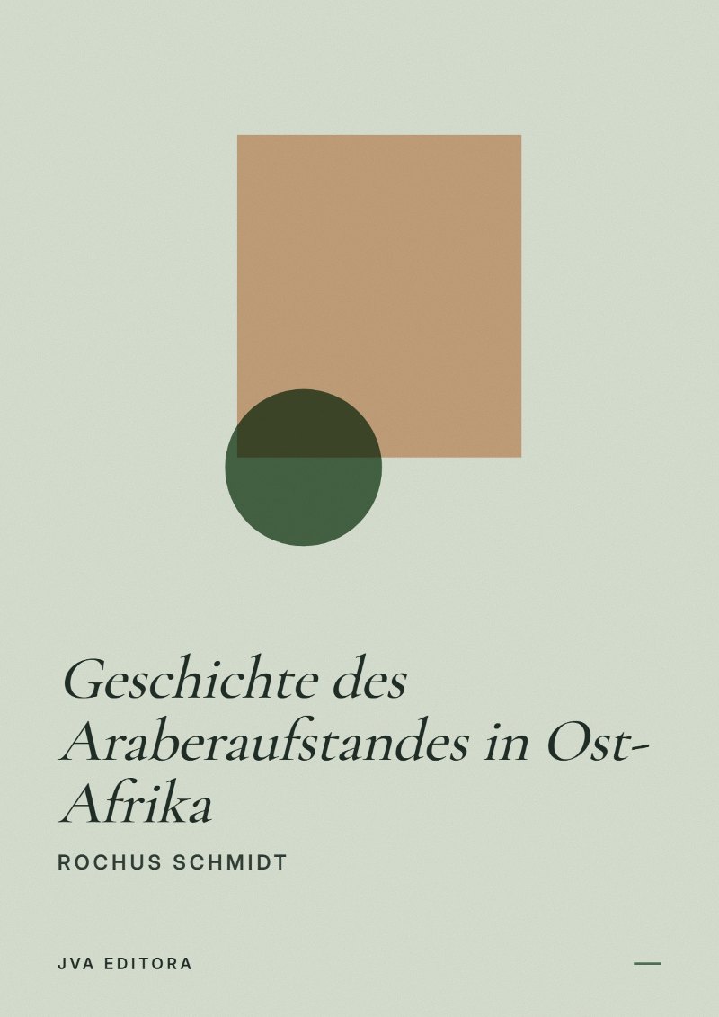Cover von Geschichte des Araberaufstandes in Ost-Afrika