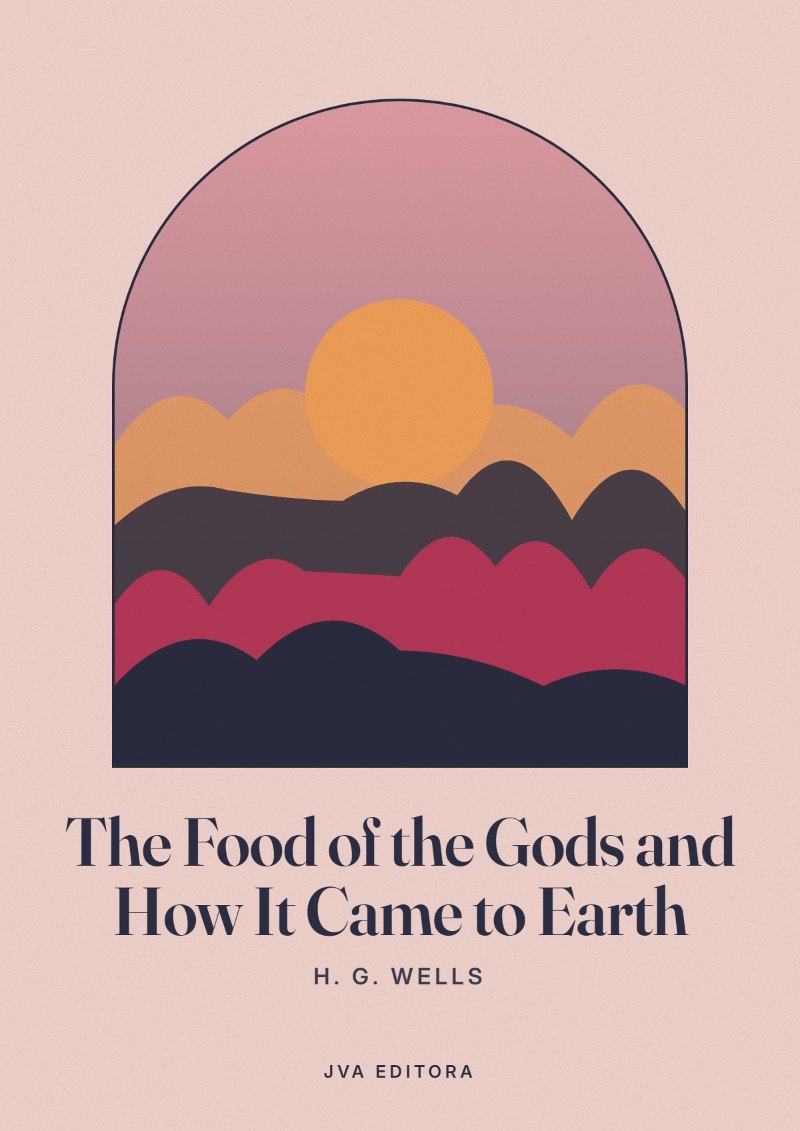 Portada de The Food of the Gods and How It Came to Earth