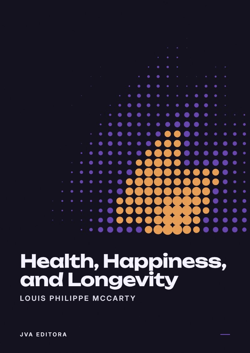 Portada de Health, Happiness, and Longevity