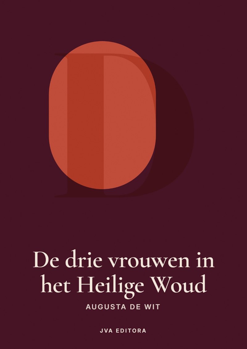 Capa de De drie vrouwen in het Heilige Woud
