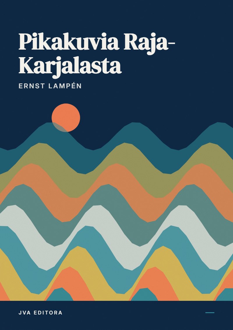 Cover von Pikakuvia Raja-Karjalasta