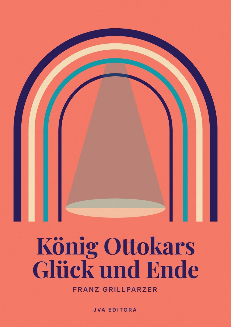Εξώφυλλο του König Ottokars Glück und Ende