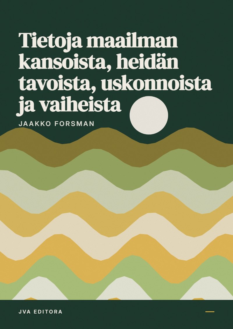 Cover of Tietoja maailman kansoista, heidän tavoista, uskonnoista ja vaiheista