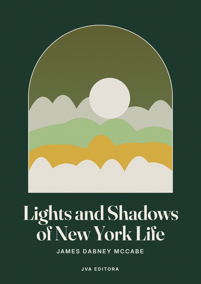 Cover von Lights and Shadows of New York Life