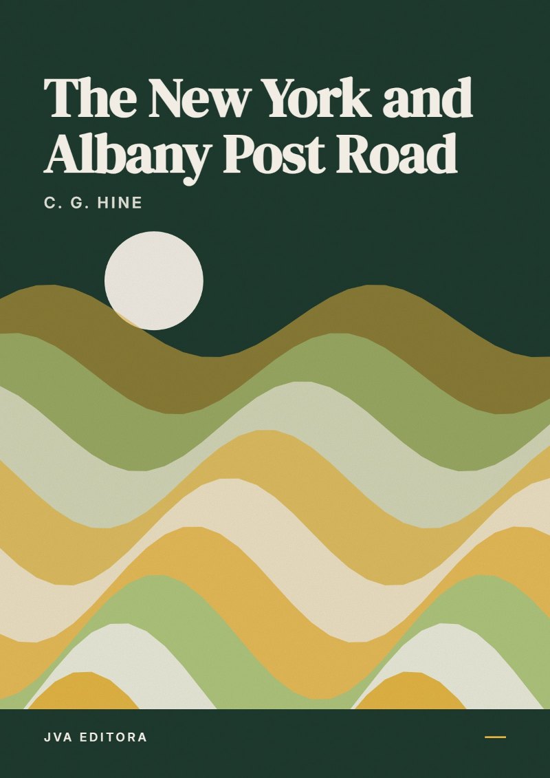 Portada de The New York and Albany Post Road