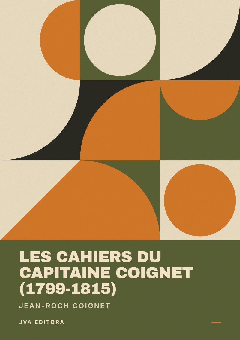 《Les cahiers du Capitaine Coignet (1799-1815)》封面