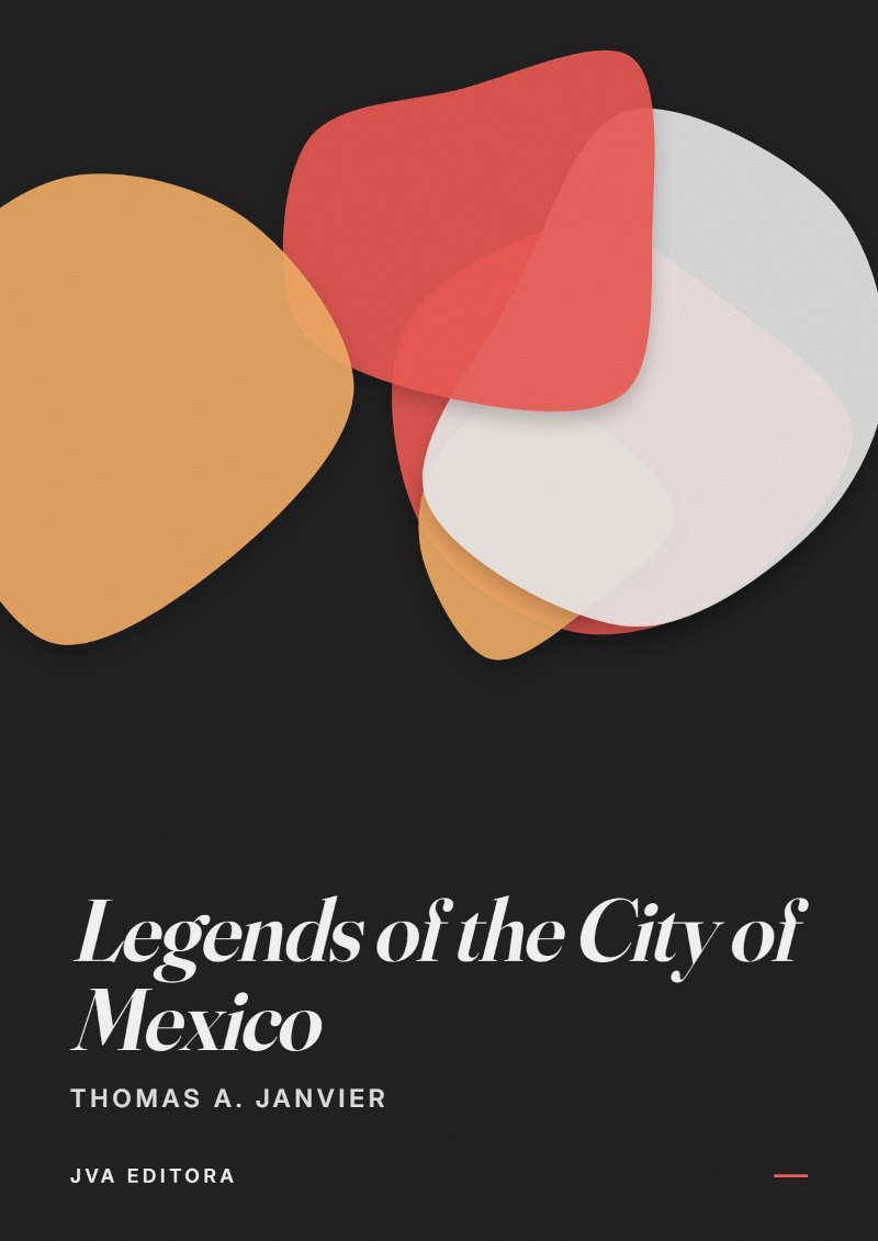 Copertina di Legends of the City of Mexico