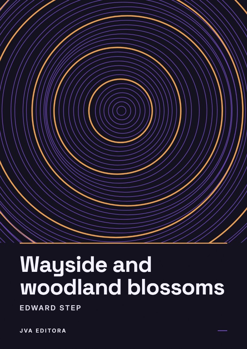 Copertina di Wayside and woodland blossoms