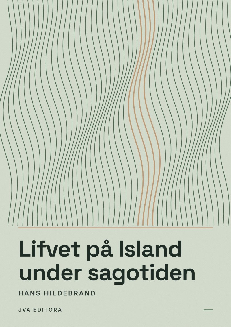 Εξώφυλλο του Lifvet på Island under sagotiden