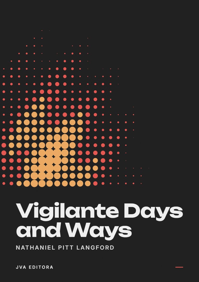 《Vigilante Days and Ways》封面