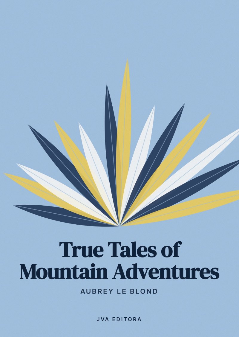 Εξώφυλλο του True Tales of Mountain Adventures