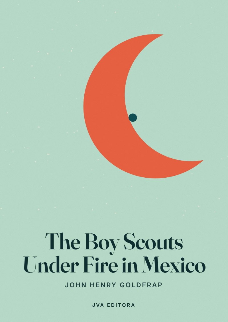 Εξώφυλλο του The Boy Scouts Under Fire in Mexico