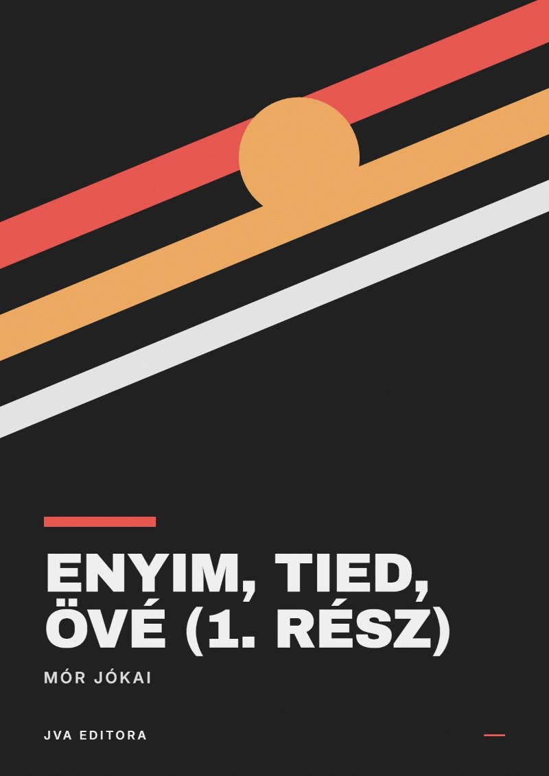 Portada de Enyim, tied, övé (1. rész)