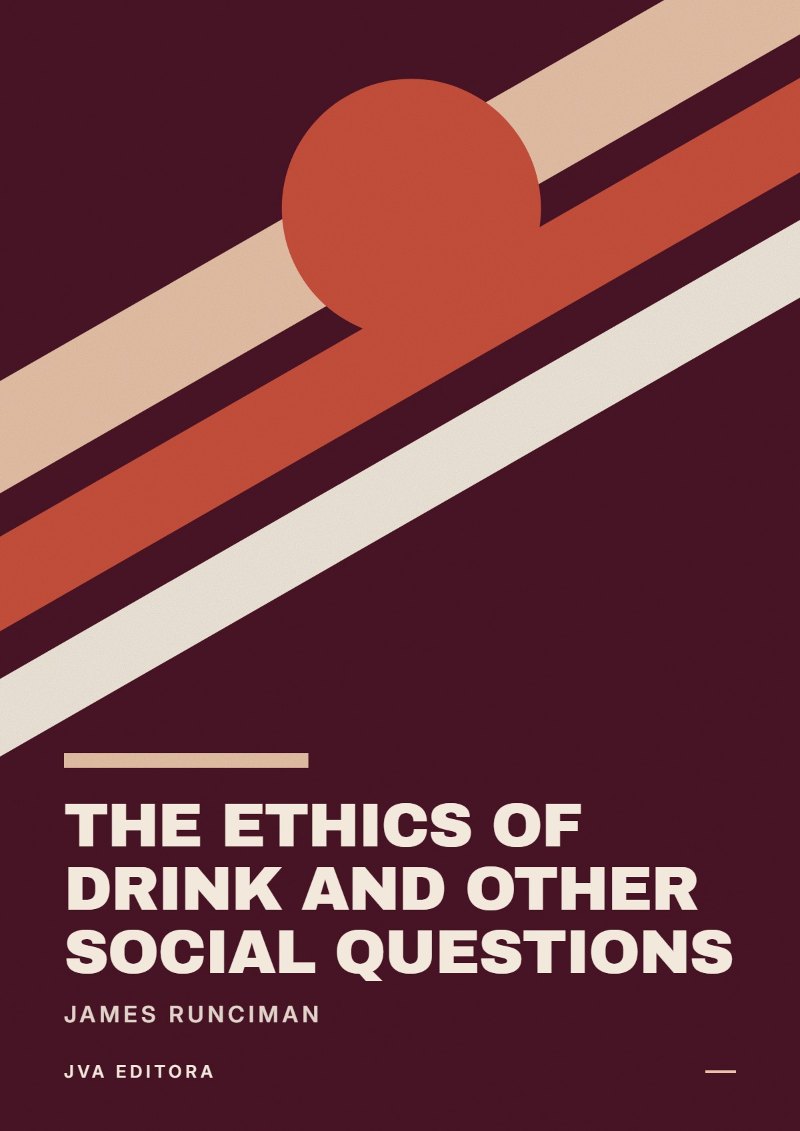 Portada de The Ethics of Drink and Other Social Questions