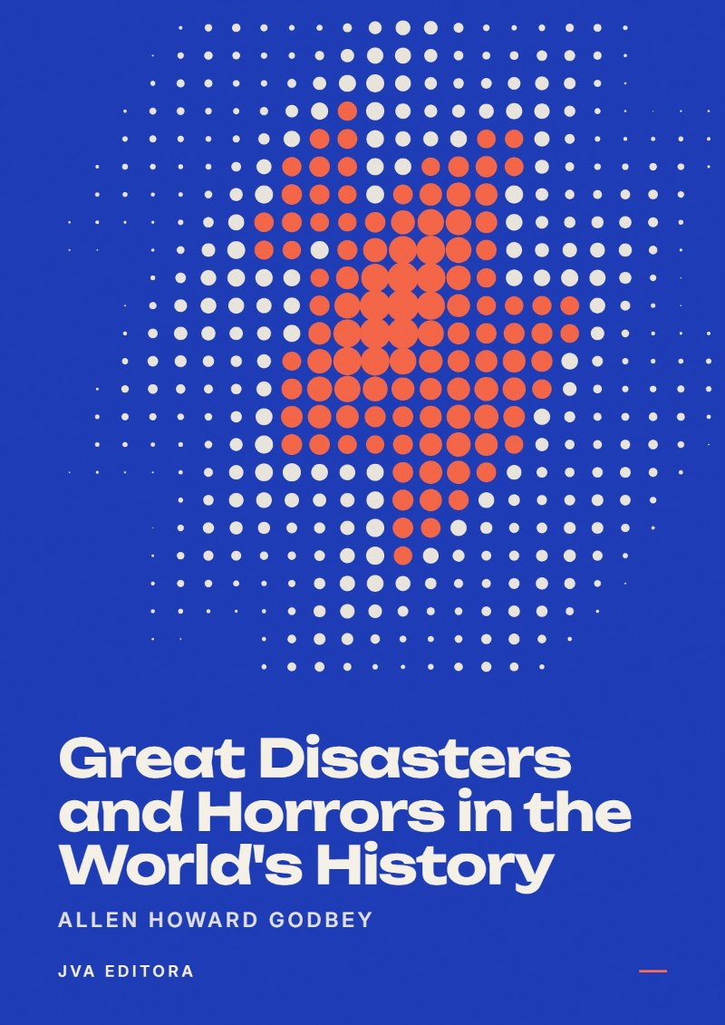 Portada de Great Disasters and Horrors in the World's History