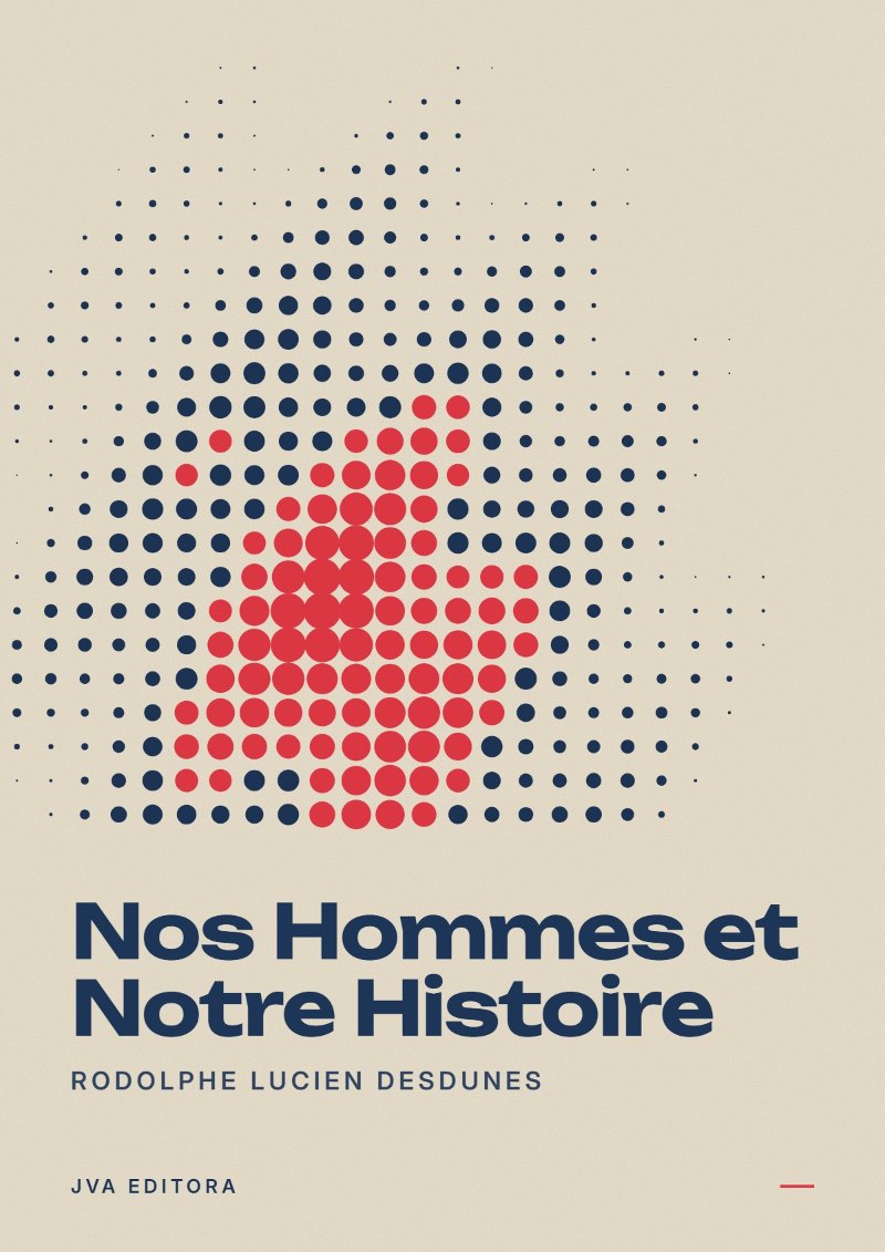 Couverture de Nos Hommes et Notre Histoire