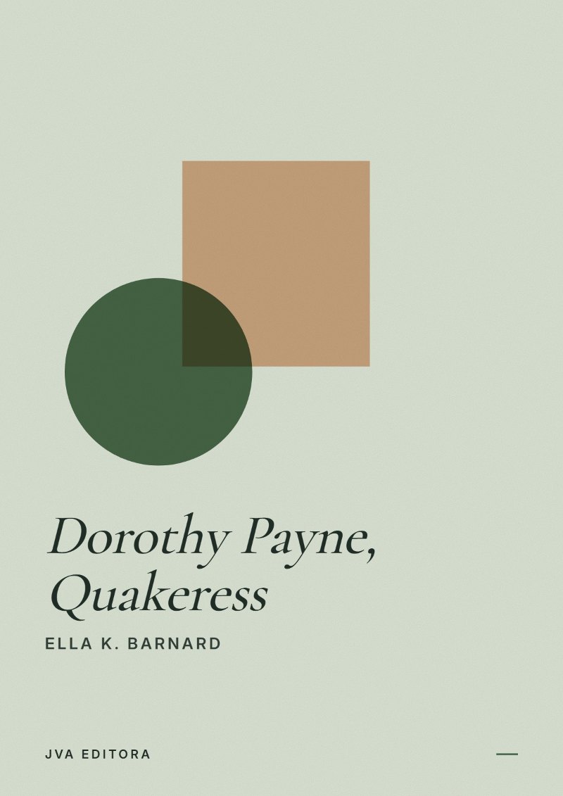 Εξώφυλλο του Dorothy Payne, Quakeress