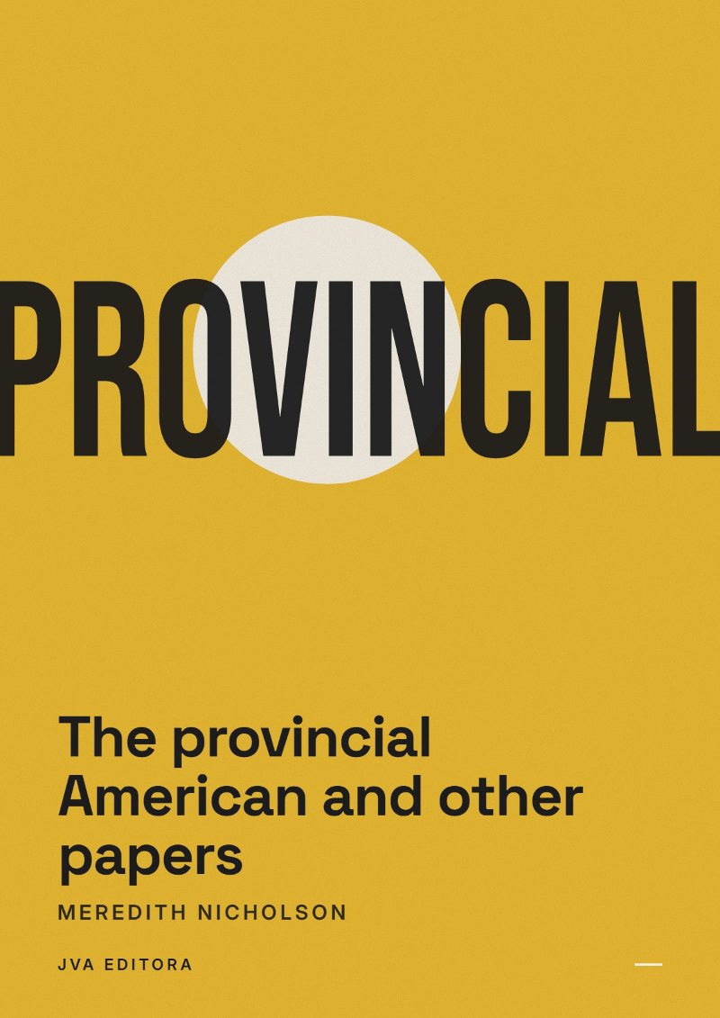 Cover of The provincial American and other papers