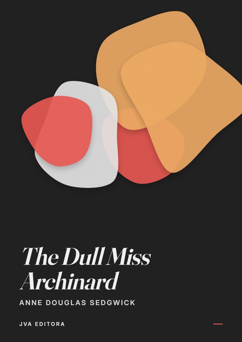 Couverture de The Dull Miss Archinard