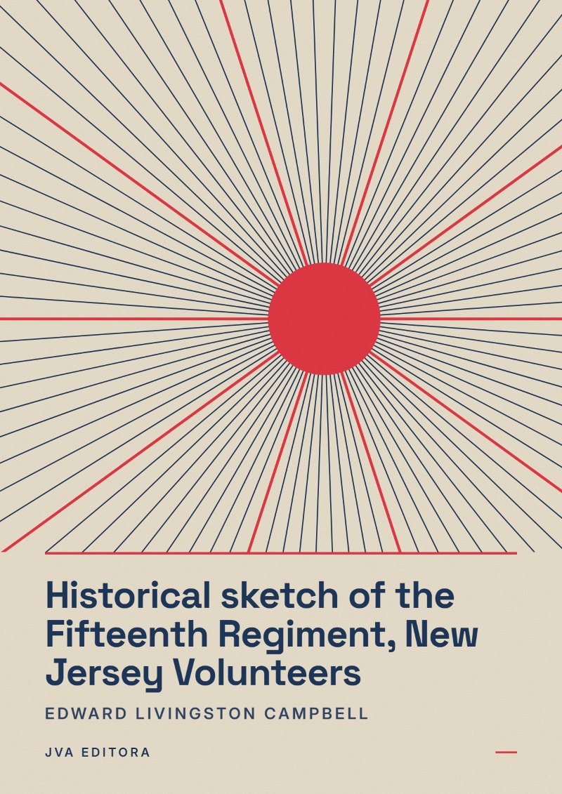 Couverture de Historical sketch of the Fifteenth Regiment, New Jersey Volunteers