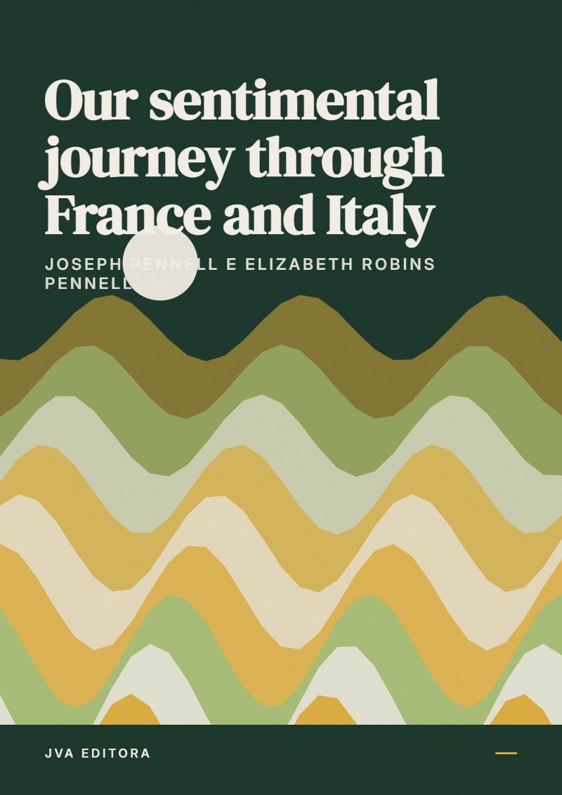Capa de Our sentimental journey through France and Italy