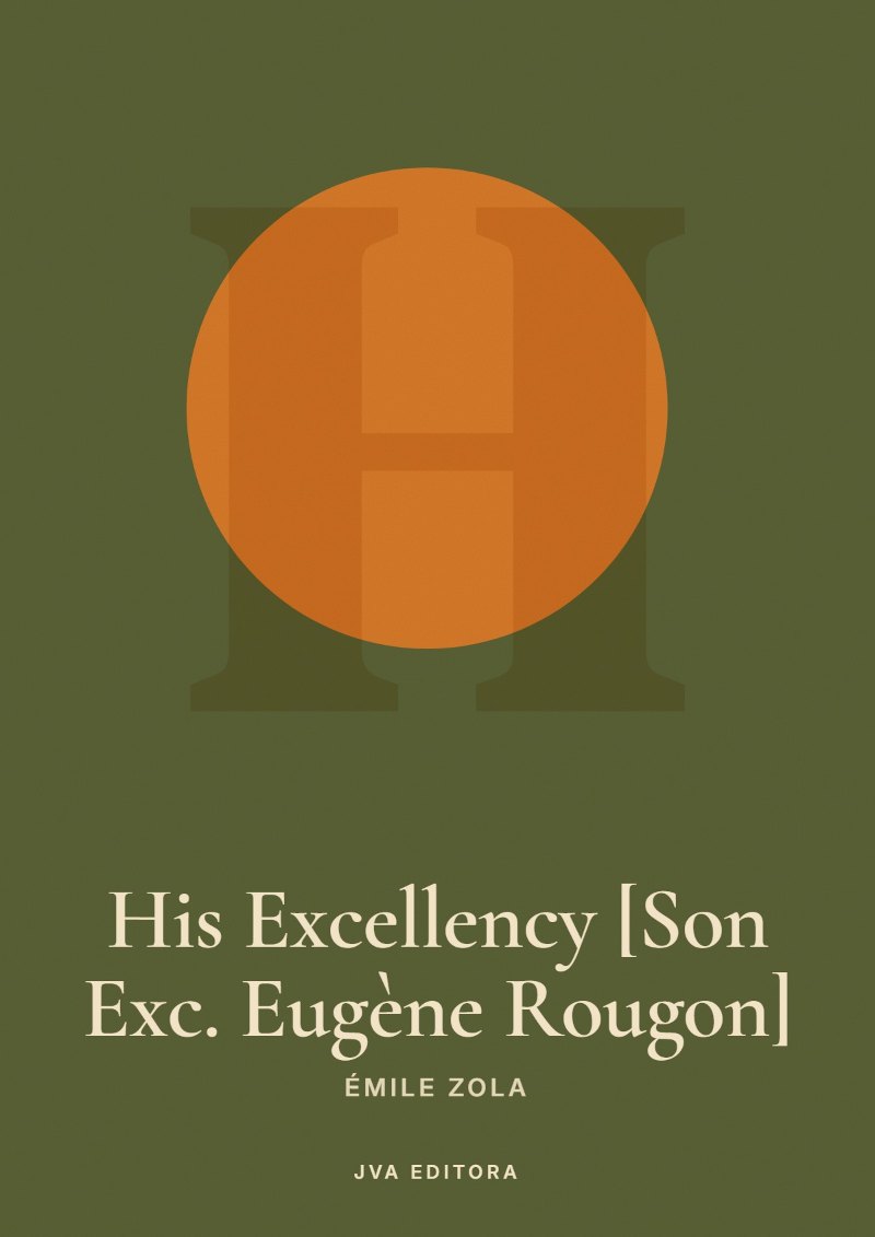 Cover of His Excellency [Son Exc. Eugène Rougon]