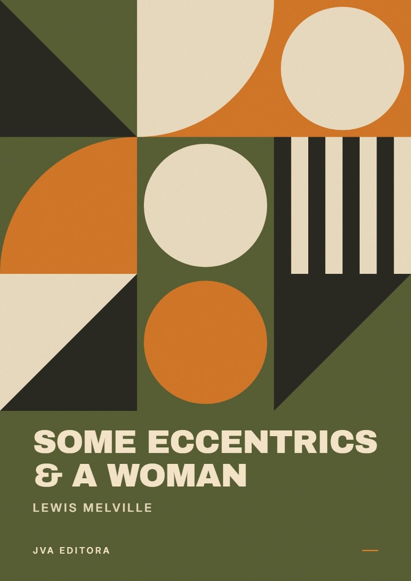 Couverture de Some Eccentrics & a Woman
