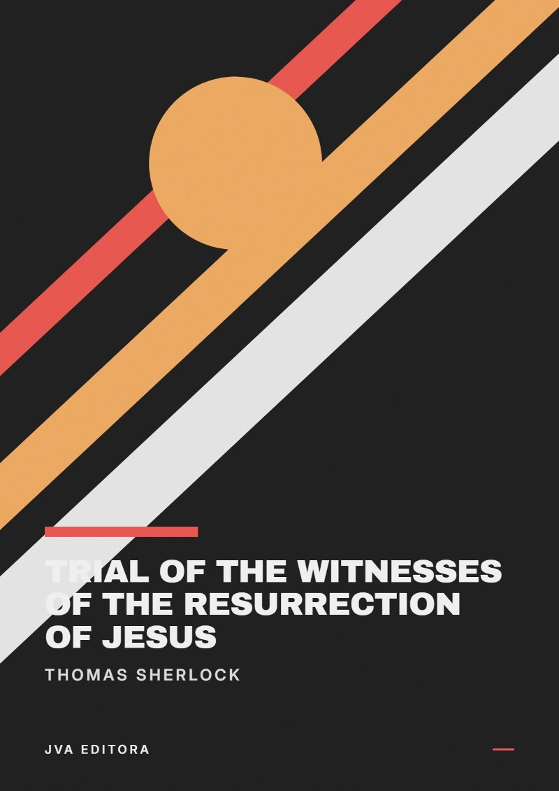 Portada de Trial of the Witnesses of the Resurrection of Jesus