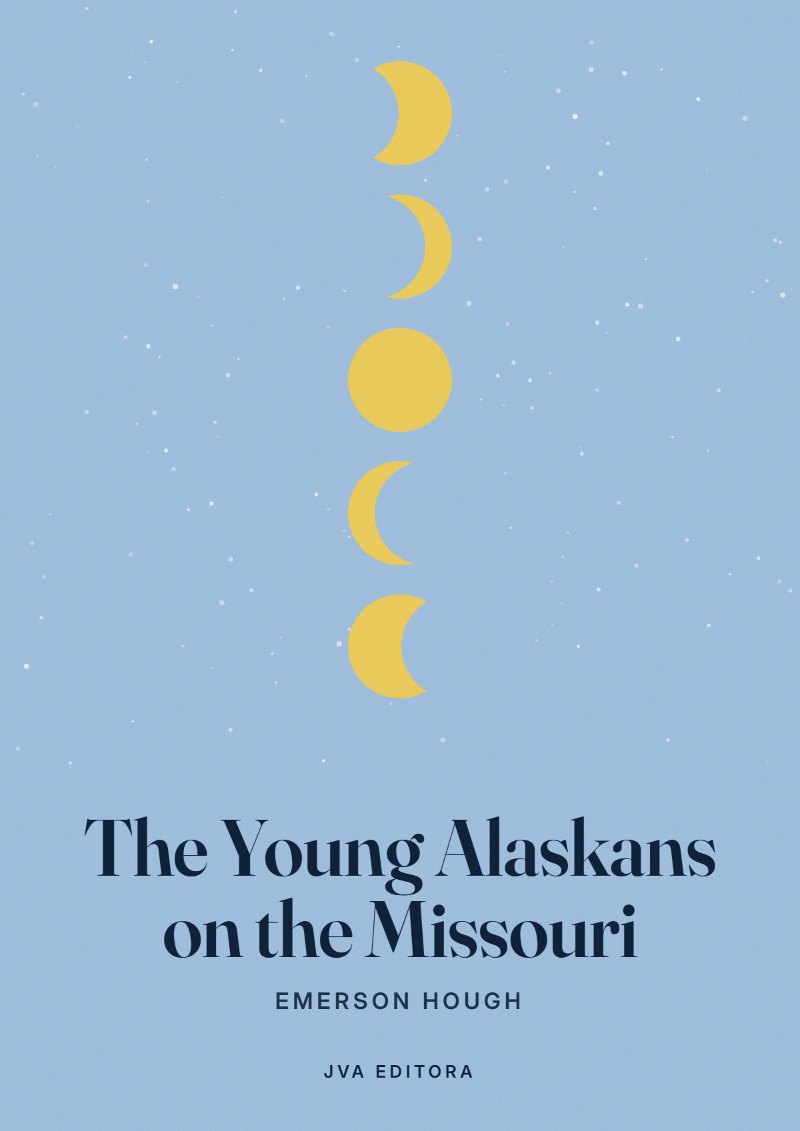 Couverture de The Young Alaskans on the Missouri