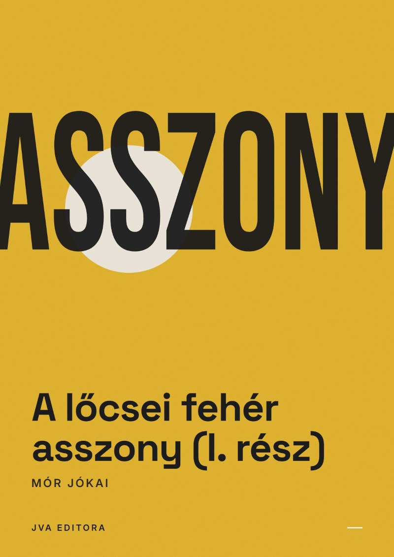 《A lőcsei fehér asszony (I. rész)》封面