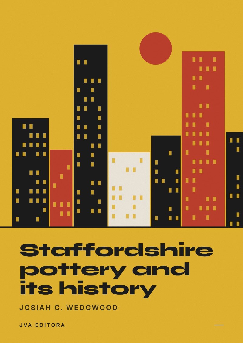 《Staffordshire pottery and its history》封面