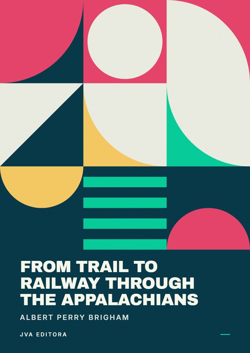 Copertina di From trail to railway through the Appalachians