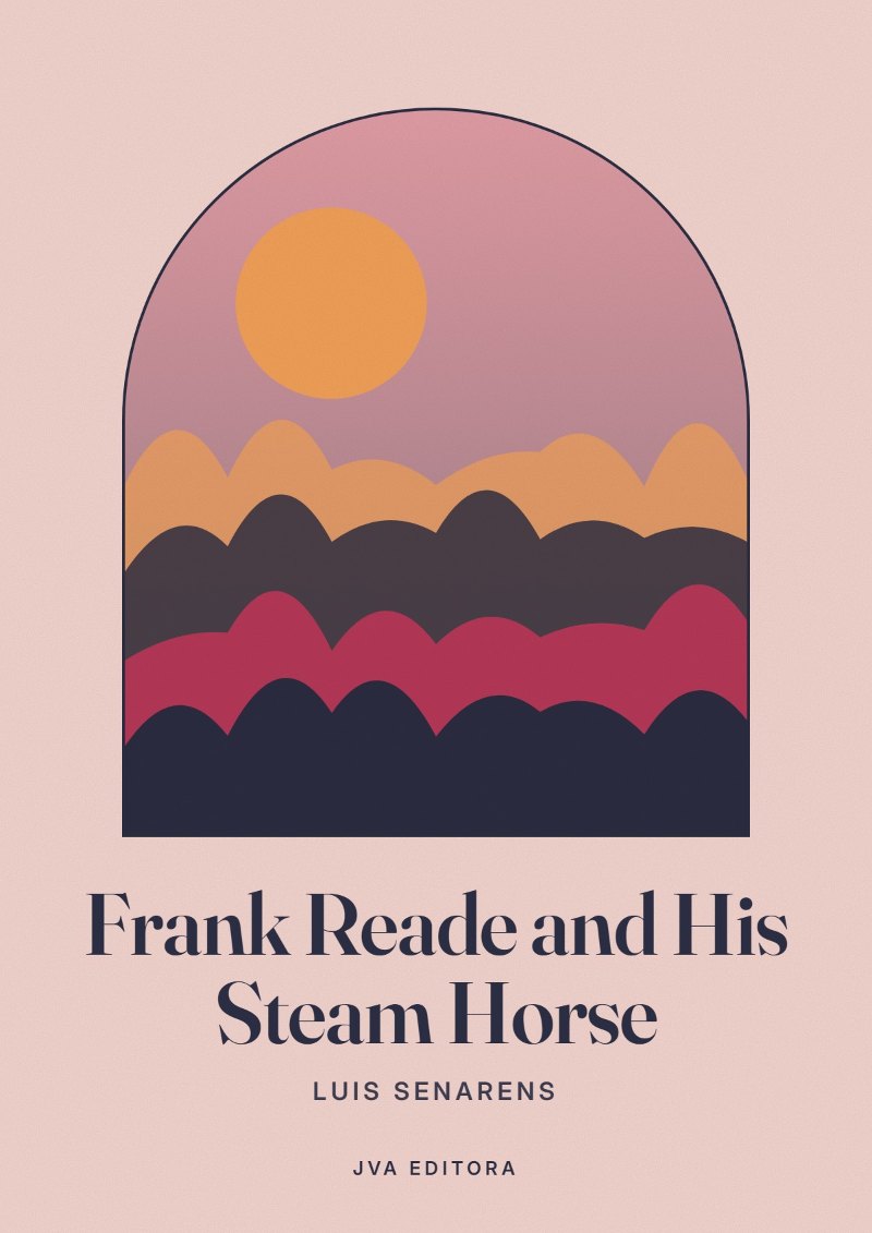 Cover von Frank Reade and His Steam Horse