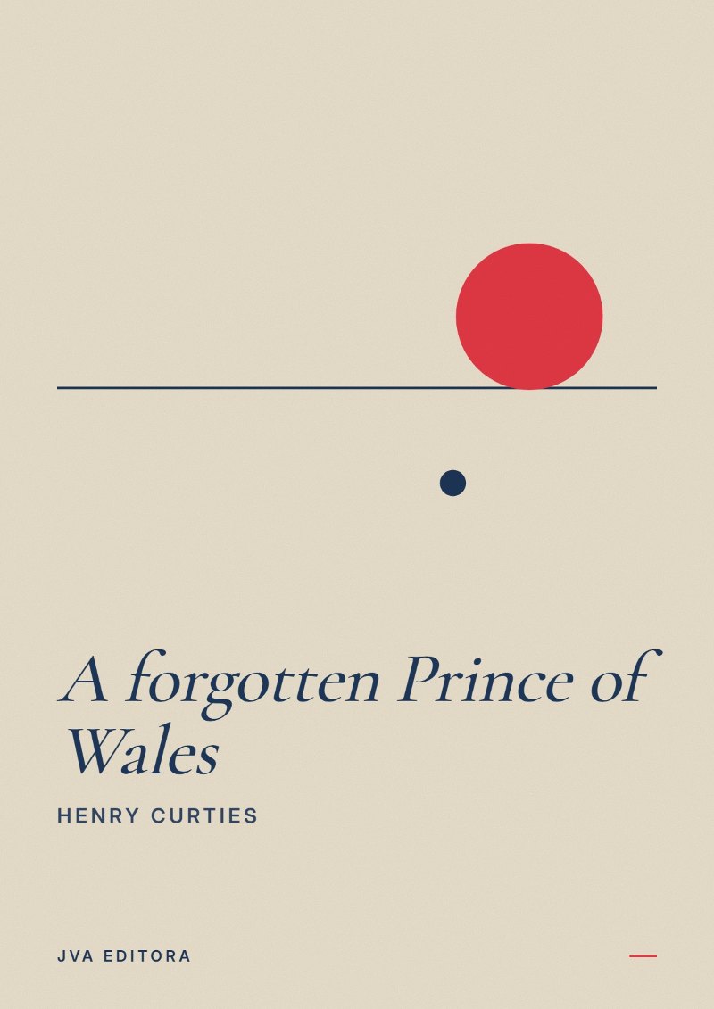 Cover of A forgotten Prince of Wales
