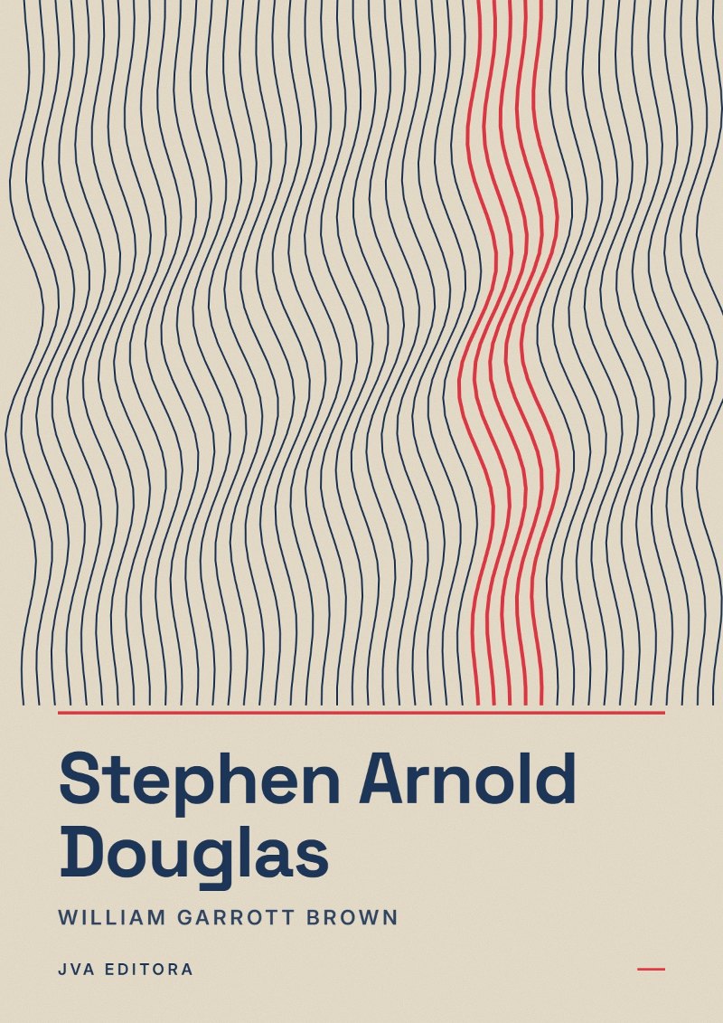 Couverture de Stephen Arnold Douglas