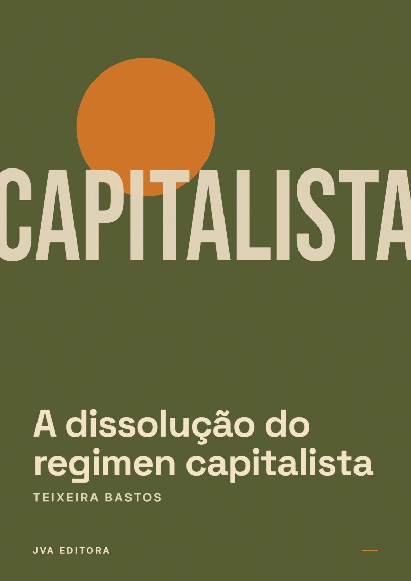 Capa de A dissolução do regimen capitalista