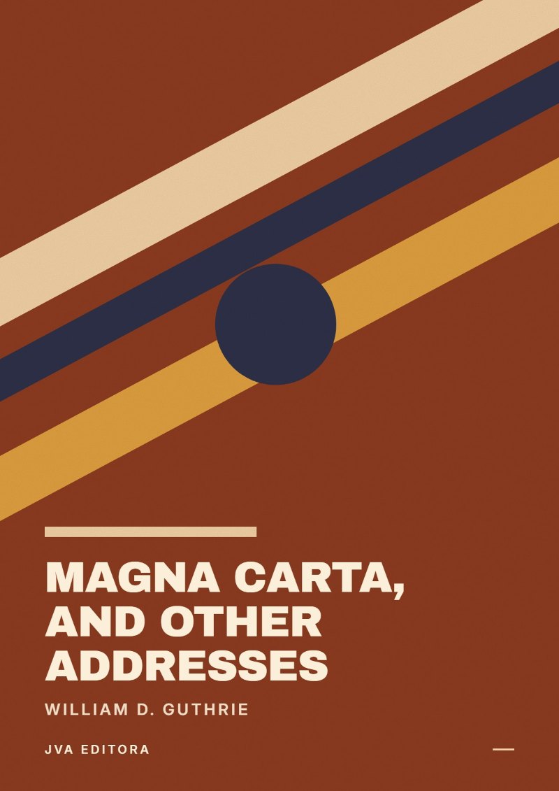Portada de Magna Carta, and Other Addresses