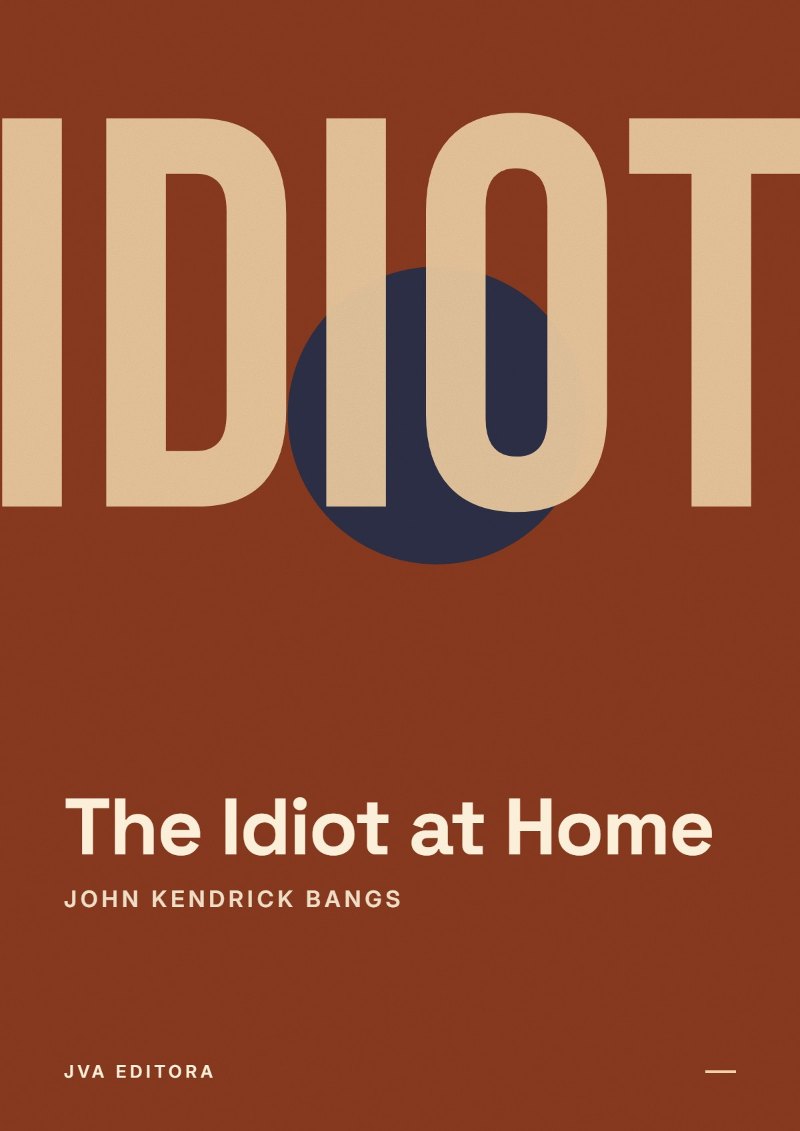 Copertina di The Idiot at Home