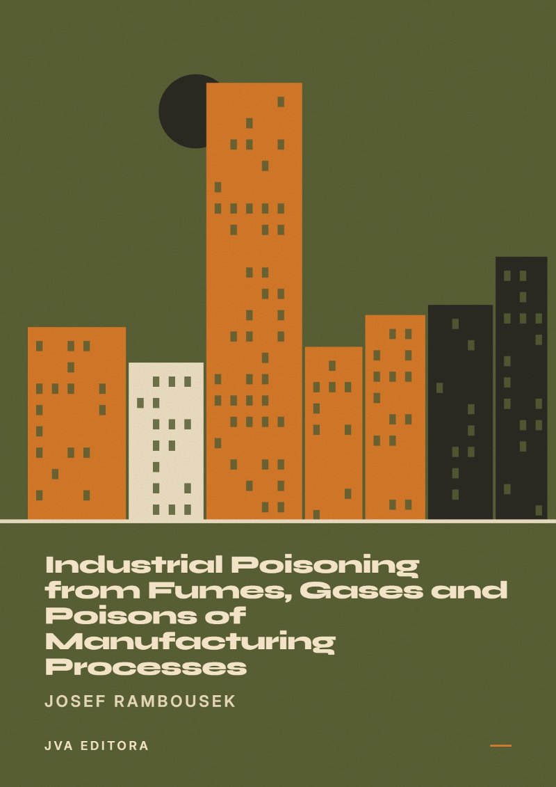 Εξώφυλλο του Industrial Poisoning from Fumes, Gases and Poisons of Manufacturing Processes