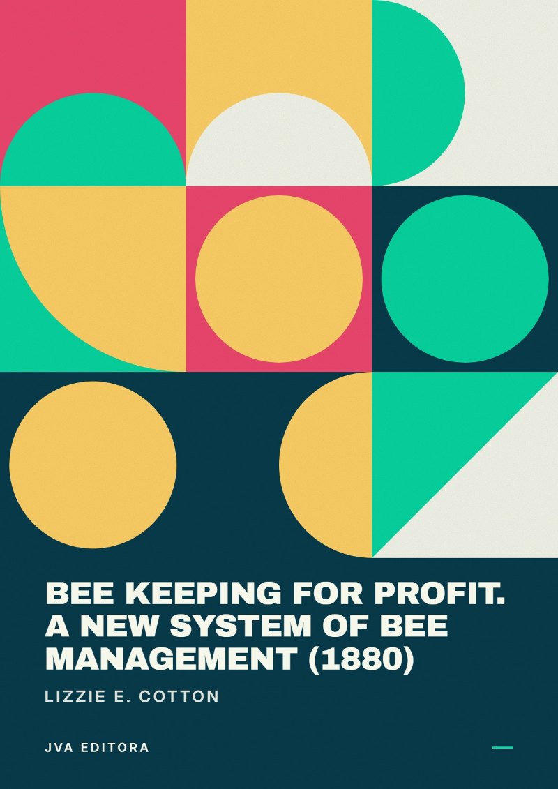 Couverture de Bee Keeping for Profit. A New System of Bee Management (1880)