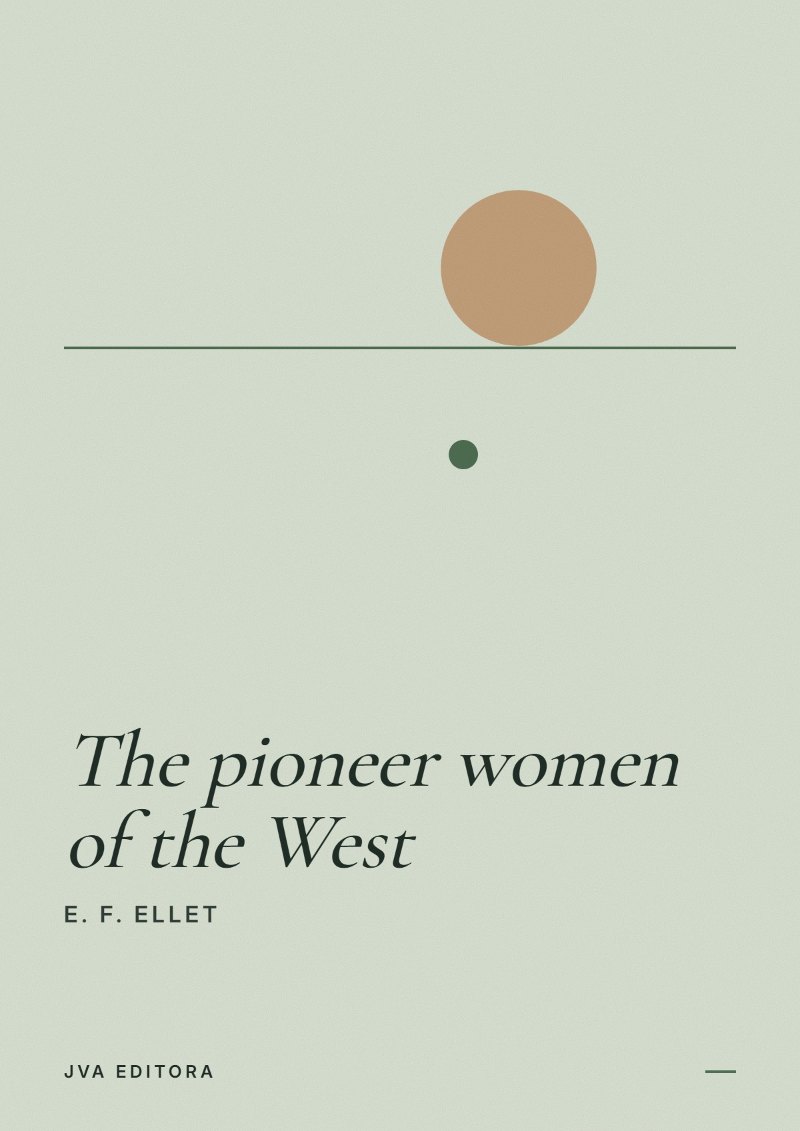 Cover of The pioneer women of the West