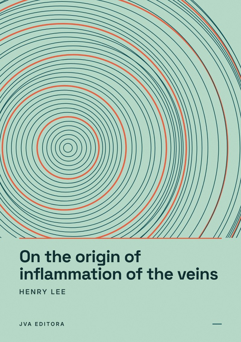 Cover of On the origin of inflammation of the veins