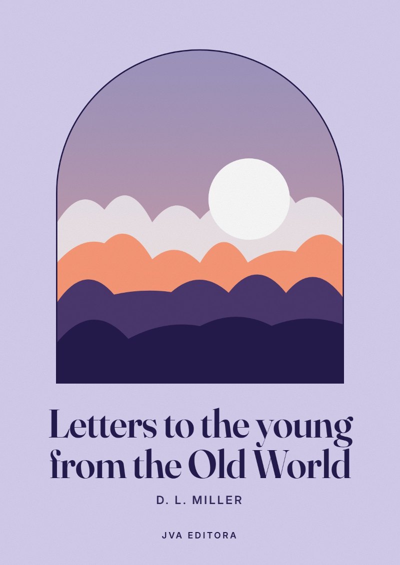 Copertina di Letters to the young from the Old World
