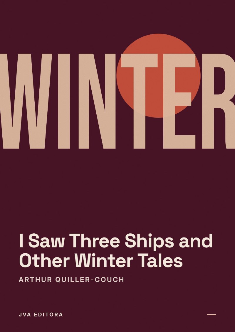 Portada de I Saw Three Ships and Other Winter Tales