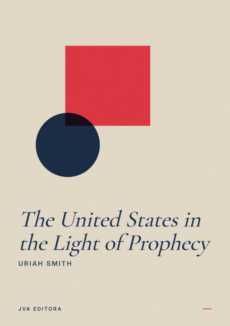 Cover von The United States in the Light of Prophecy