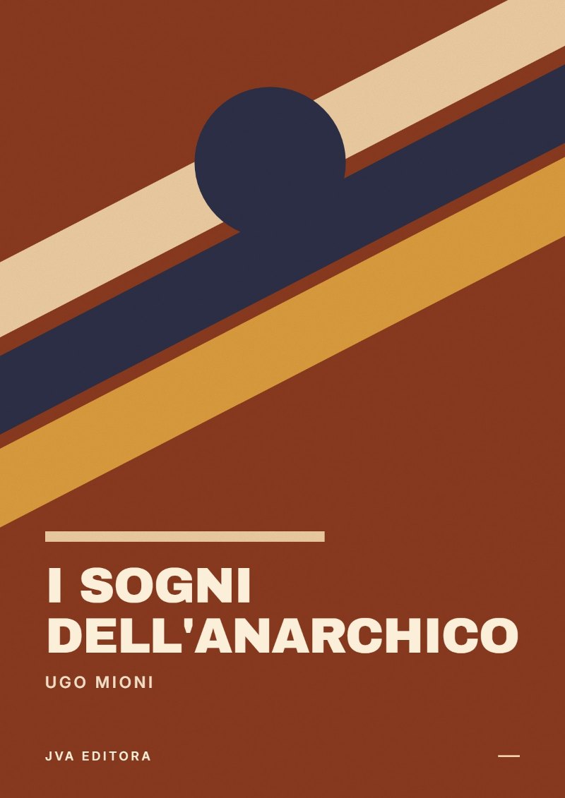 Copertina di I sogni dell'Anarchico
