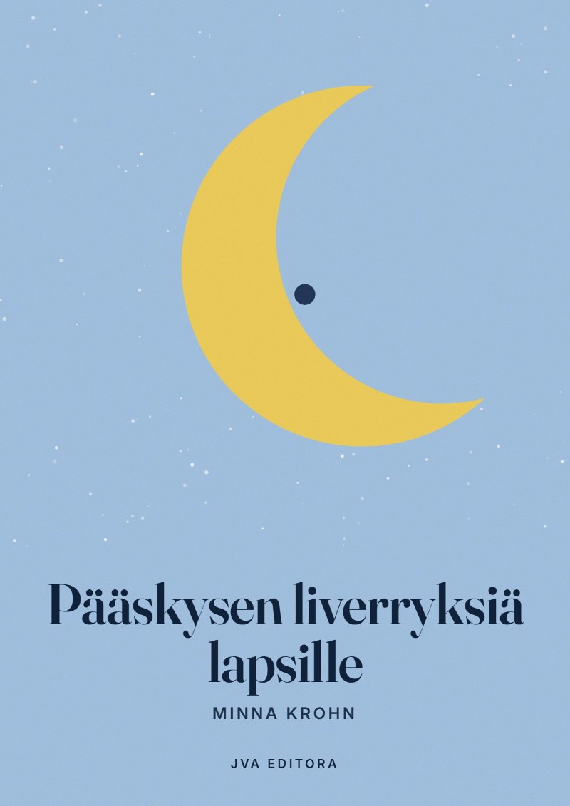 Cover von Pääskysen liverryksiä lapsille