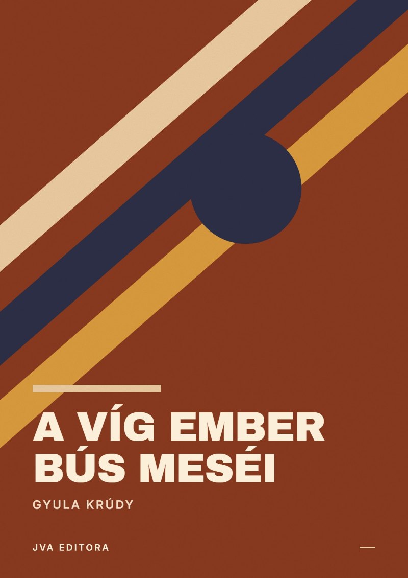 Capa de A víg ember bús meséi